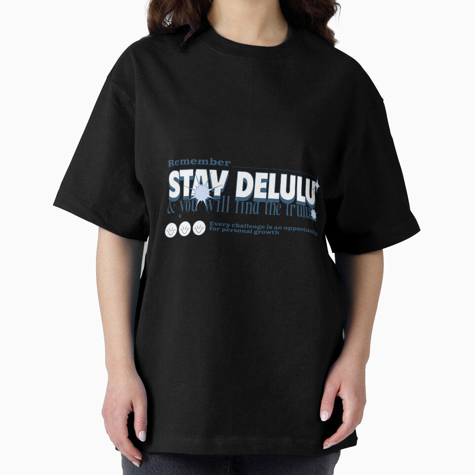 Stay Delulu 4.0 by PB-Sandwich