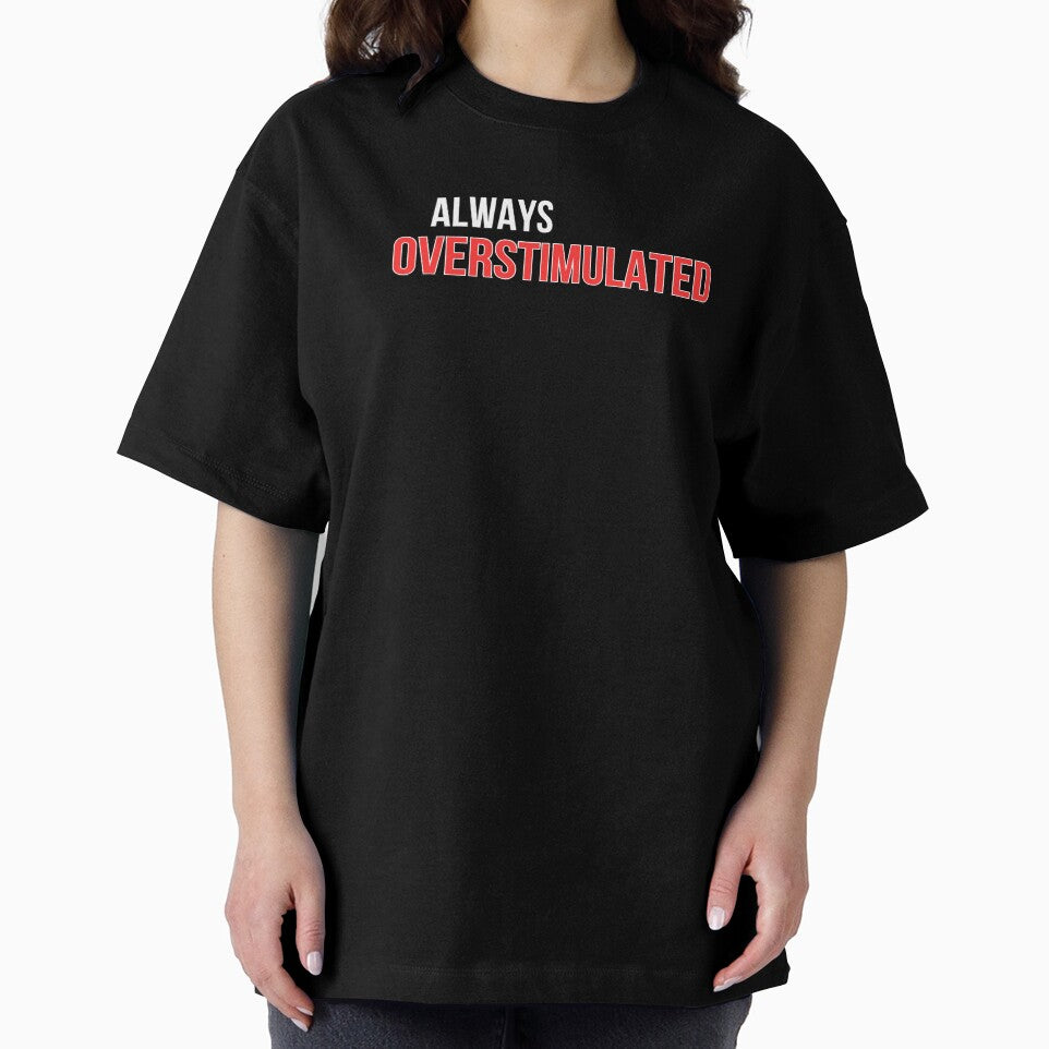 Always overstimulated by EkAdesigns