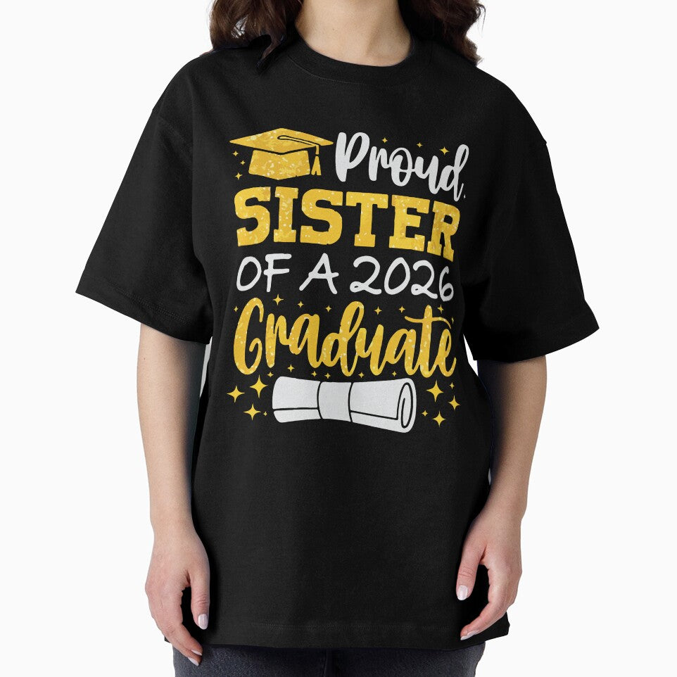 Proud Sister of a 2026 Graduate Class of 2026 Graduation Design by kiralynstration