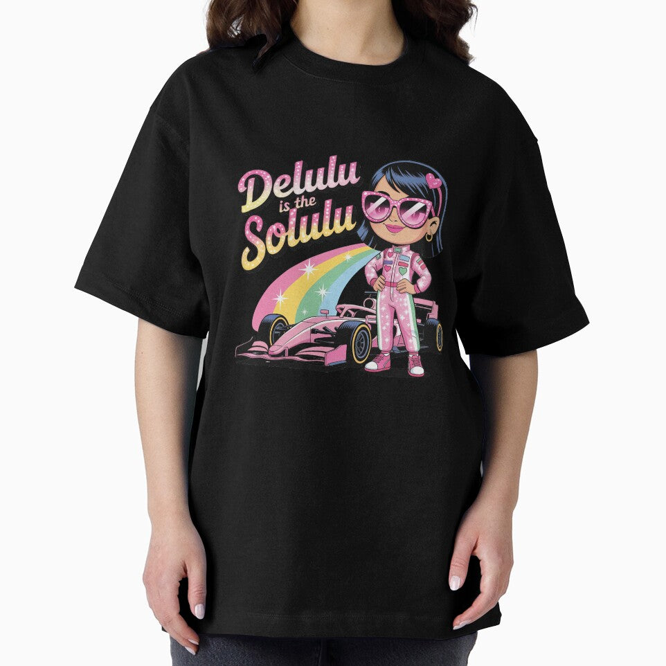 Delulu Is The Solulu Racing Girl Motorsport by PietrzakDesign