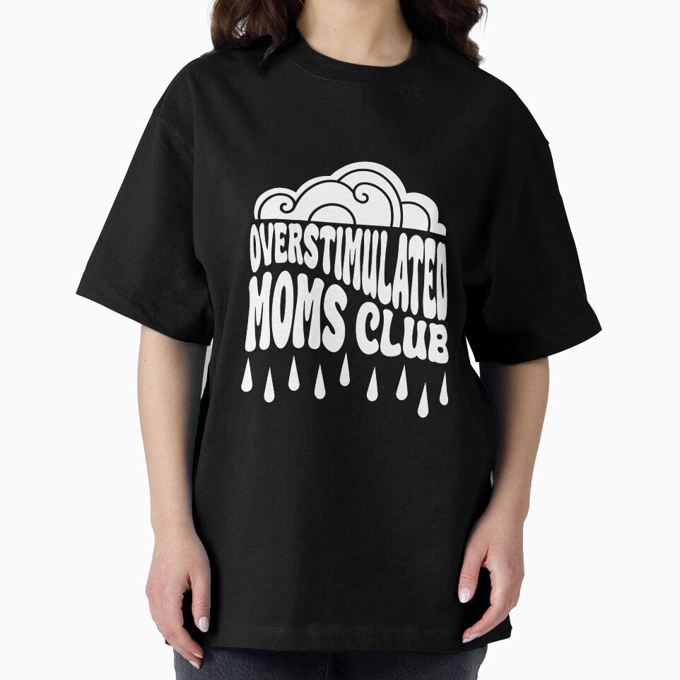 (White) Overstimulated Moms Club by literartyghost