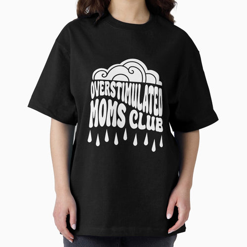 (White) Overstimulated Moms Club by literartyghost