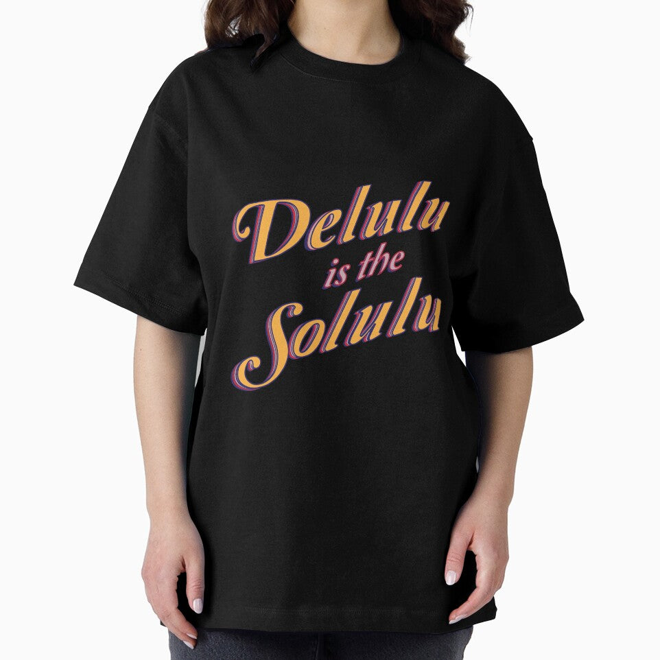 delulu is the solulu by SuchiBArt