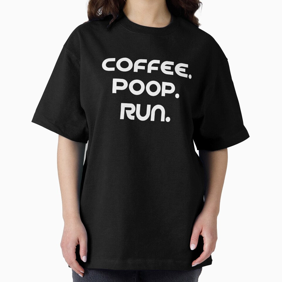 Coffee. Poop. Run by yelly123