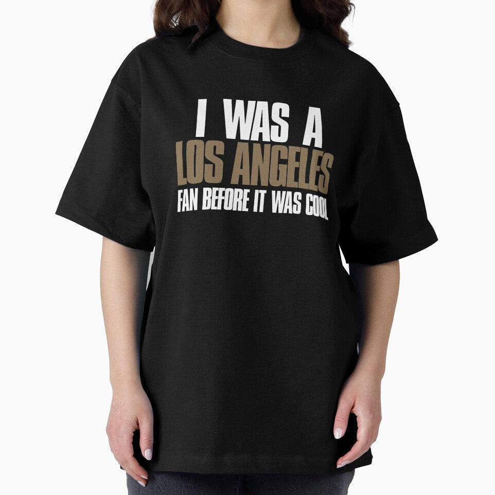 I was a Los Angeles Fan before it was cool Sports by elhefe