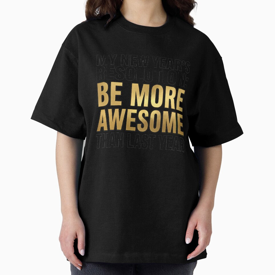 My New Year's Resolution Be More Awesome - Gold Typography by TobaGallery868