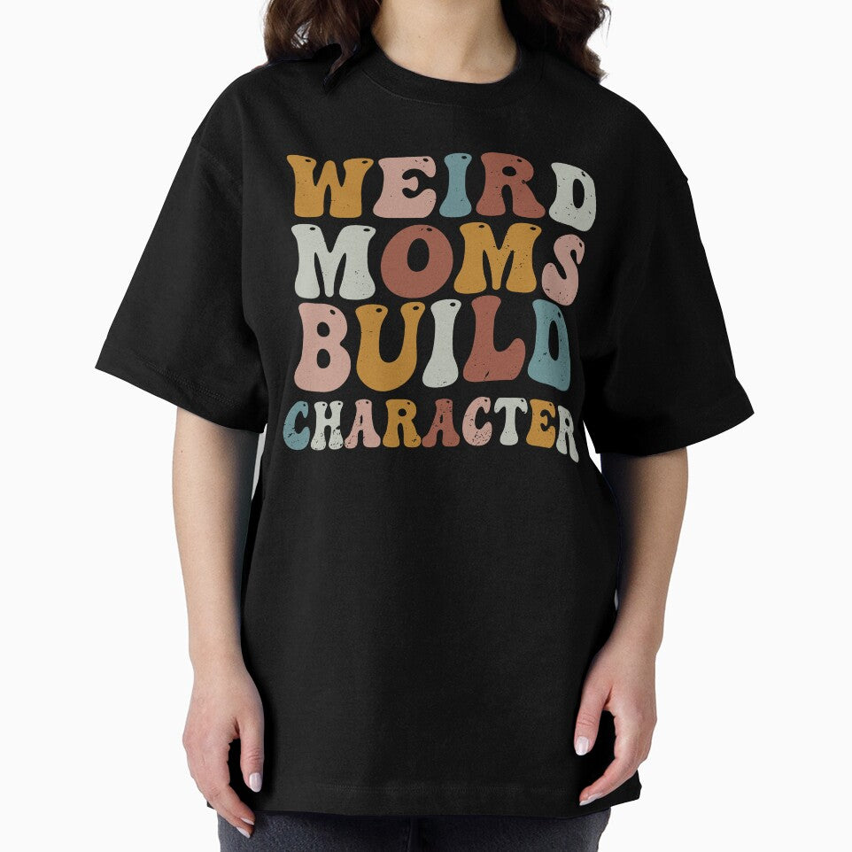 Weird Moms Build Character Groovy Retro Gradient Distressed by Run to Creations