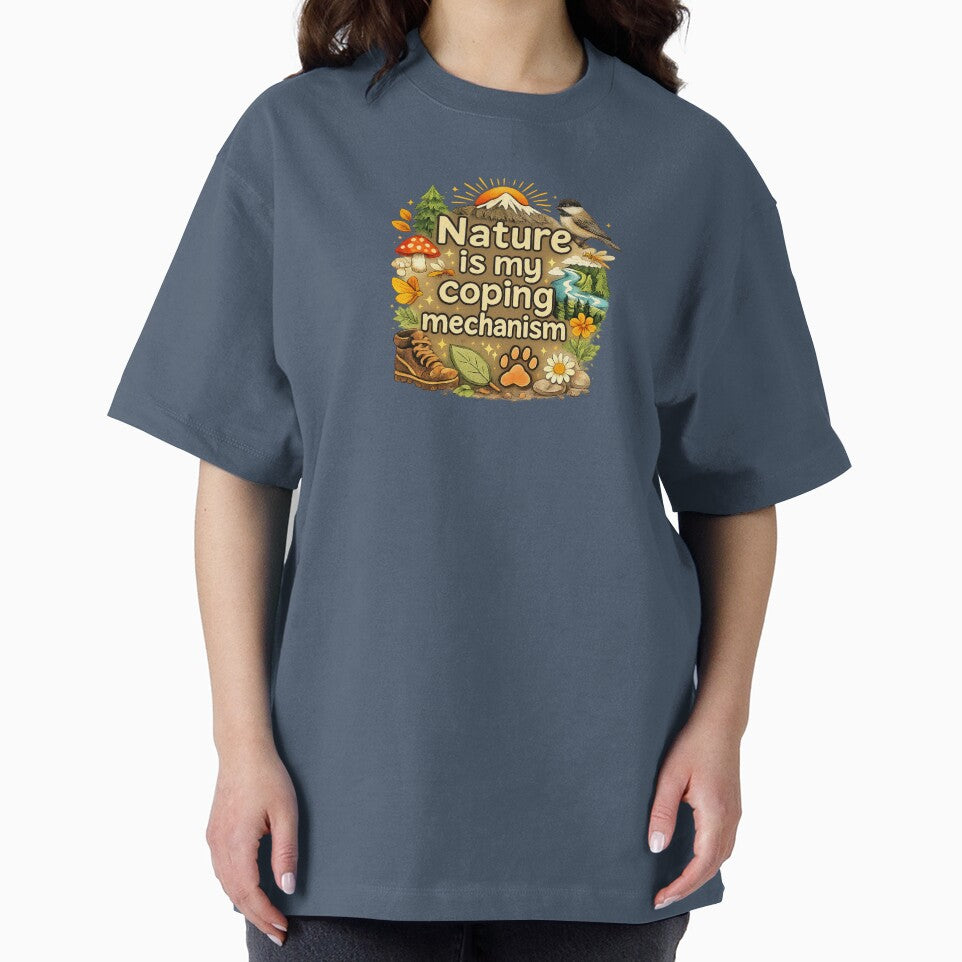 Nature Is My Coping Mechanism by ChirpInc