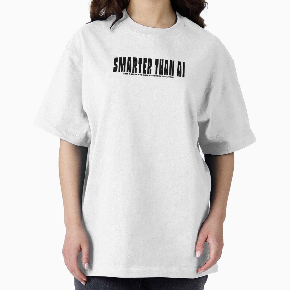 Are you Smarter than AI? Funny Statement, Human Intelligence by Susan Joy Designs