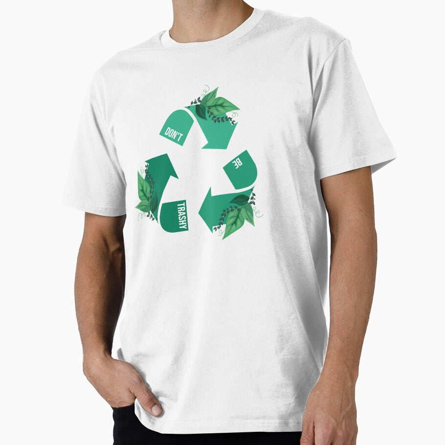 Don't Be Trashy by Mav ina