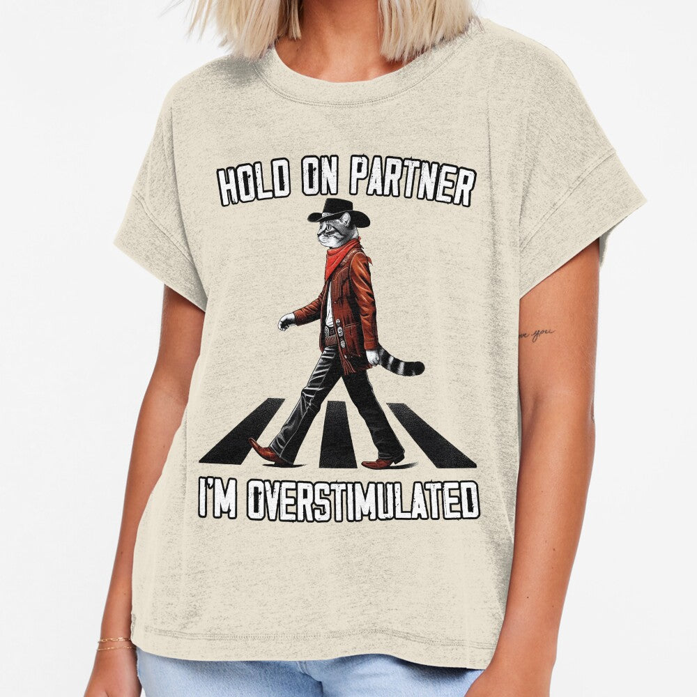 Hold On Partner I'm Overstimulated Cowboy Cat Western vintag by MTRBSK11