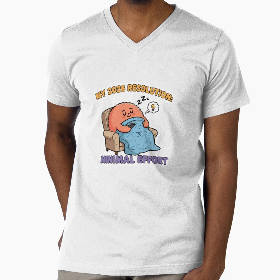 Funny New Year Resolution 2026 Minimal Effort by TB Designs Official