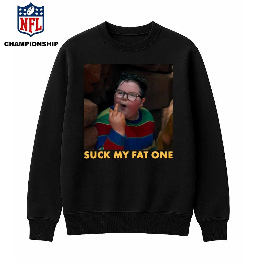 Suck My Fat One Shirt
