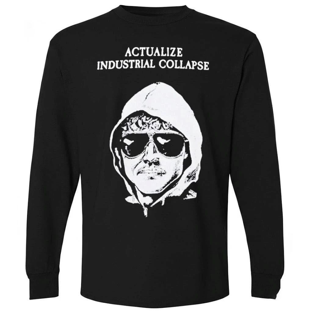 Ted Kaczynski Actualize Industrial Collapsi Shirt