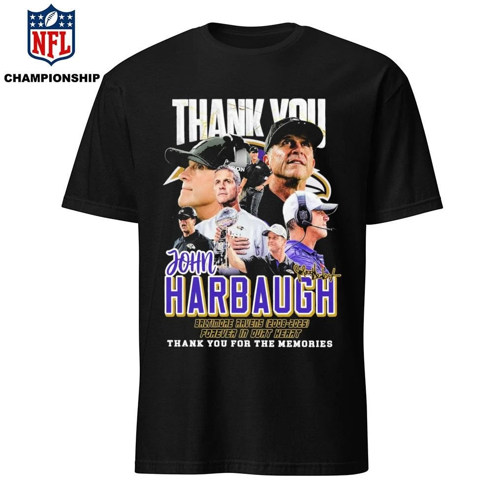 Thank You John Harbaugh 2008 2025 Thank You For The Memories Shirt