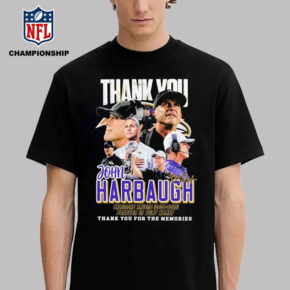 Thank You John Harbaugh 2008 2025 Thank You For The Memories Shirt