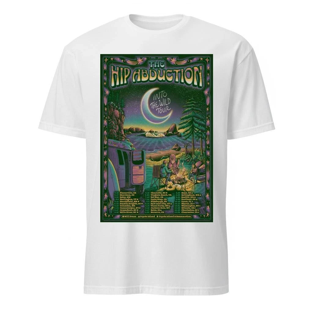 The Hip Abduction Into The Wild Tour 26 Poster Shirt