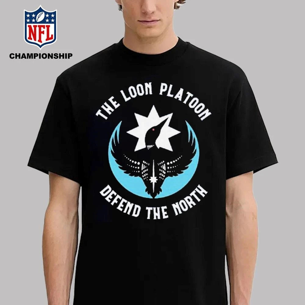 The Loon Platoon Defend The Nort Shirt