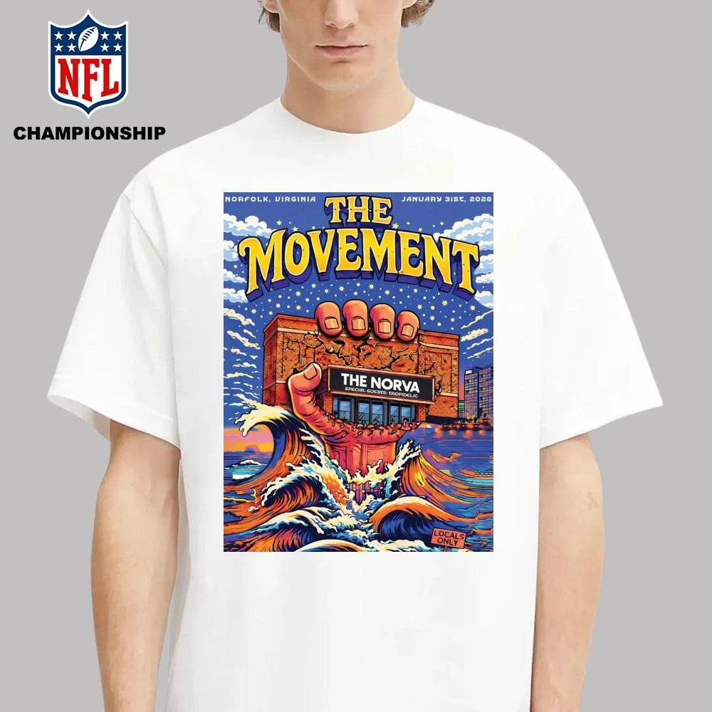 The Movement Jan 31 2026 Norfolk, Virginia Poster Shirt