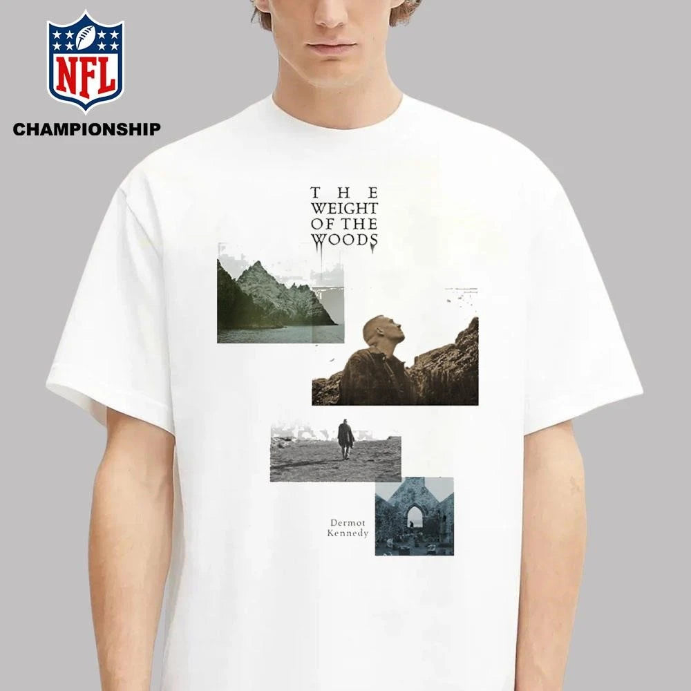 The Weight of the Woods Dermot Kennedy Shirt