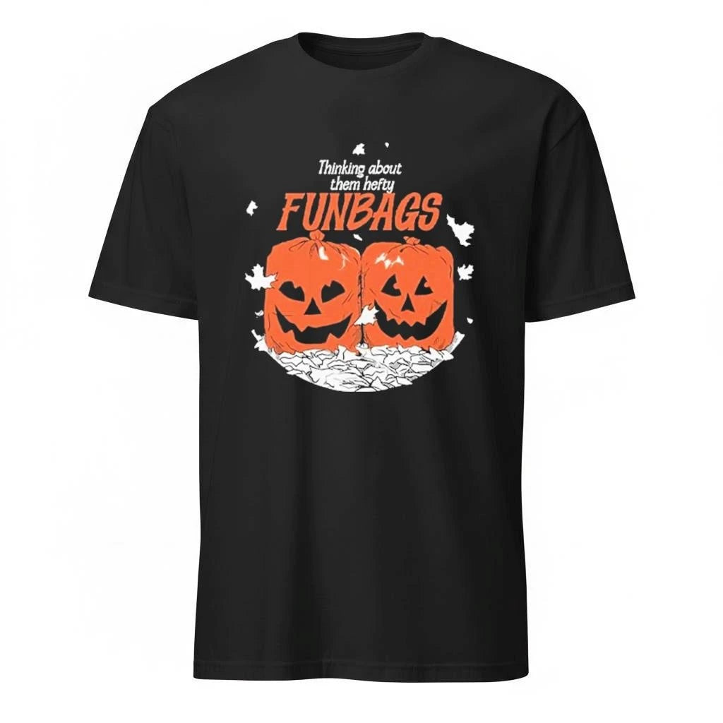 Thinking About Them Hefty Funbags Shirt