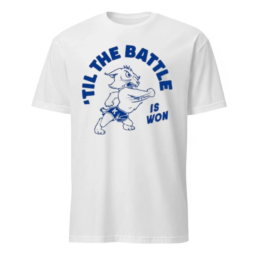 Til The Battle Is Won 2026 Shirt