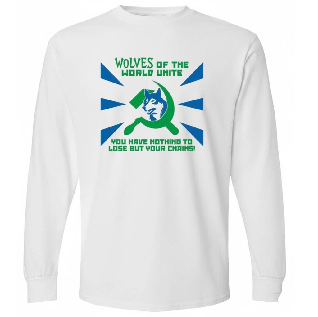 Timberwolves Of The World Unite You Have Nothing To Lose But Your Chains Shirt