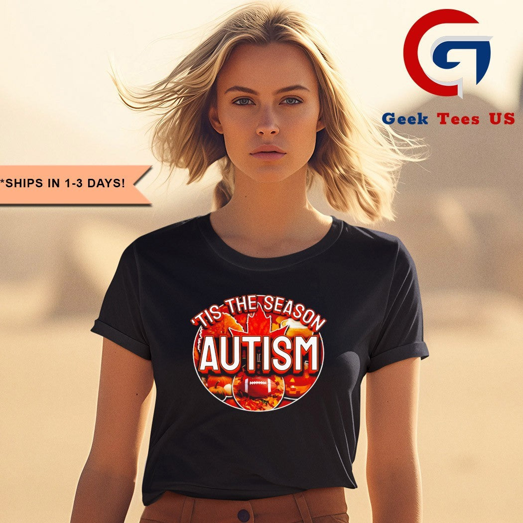 ’tis the season autism shirt