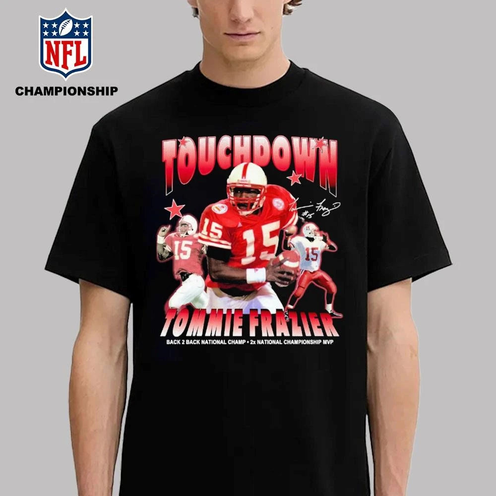 Touchdown Tommie Frazier Shirt