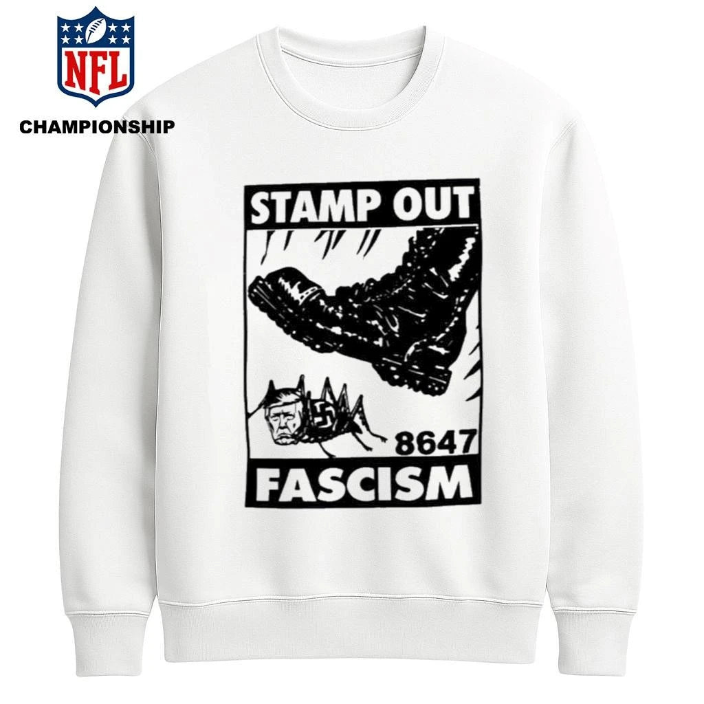Trump Stamp Out Fascism 8647 Shirt