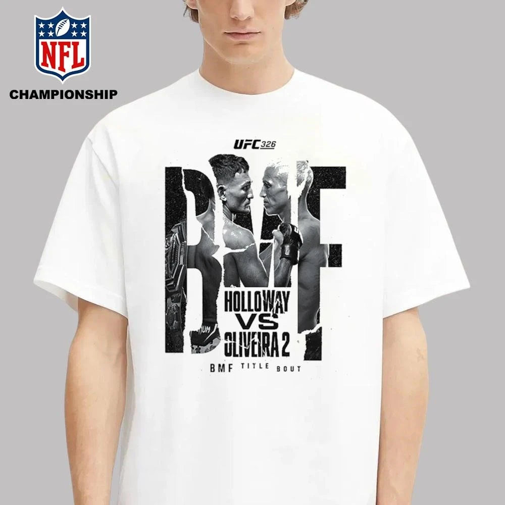 UFC 326 Holloway Vs Oliveira 2 BMF Title Bout On March 7 2026 Shirt