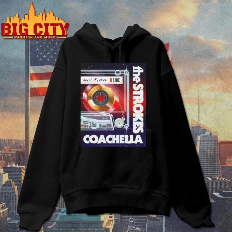 The Strokes Poster Night 2 At Coachella 2026 On April 18 2026 Poster Shirt