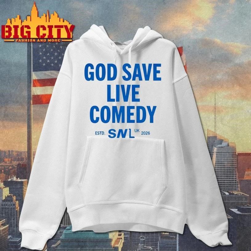 God Save Live Comedy SNL 2026 Shirt