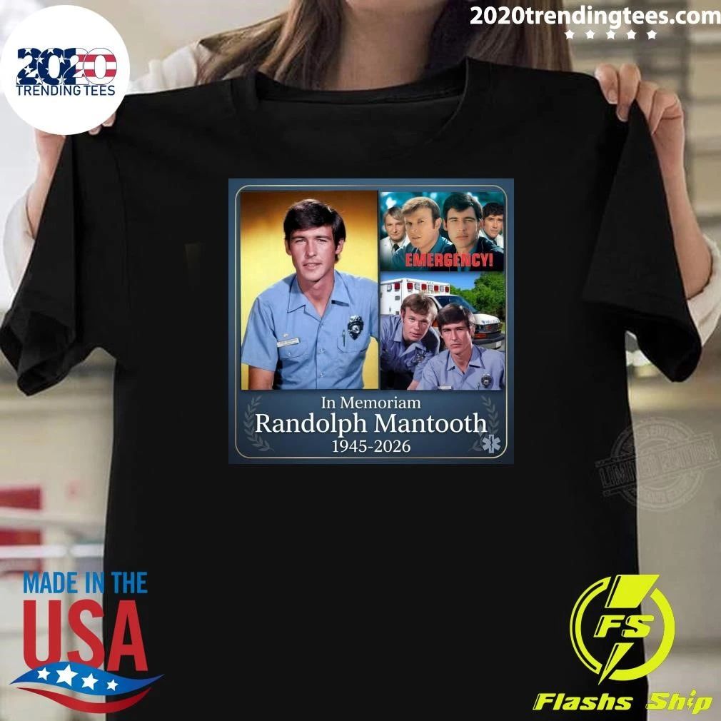 In Memoriam Randolph Mantooth 1945-2026 Shirt