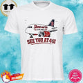 Boston Red Sox x Show And Go Airlines See You At 4 15 T-Shirt Boston Red Sox Shirt