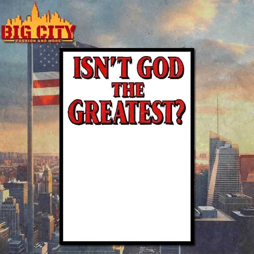 Isn’t God The Greatest Red Gothic Font Christian Faith Quote T Shirt