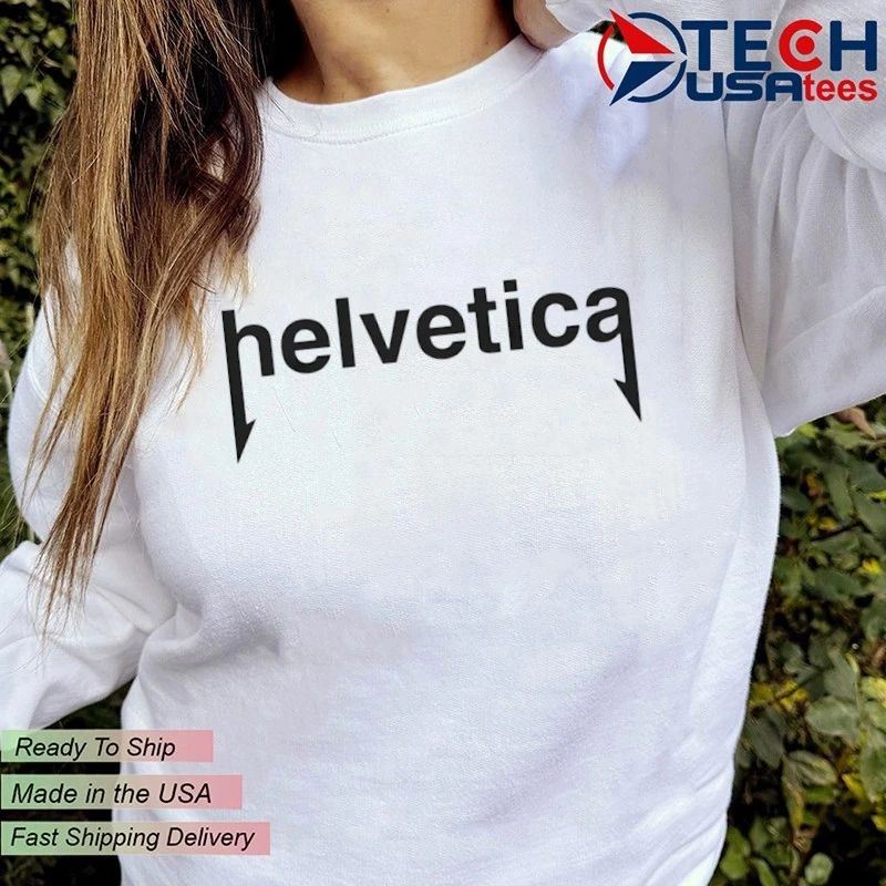 Helvetica parody shirt