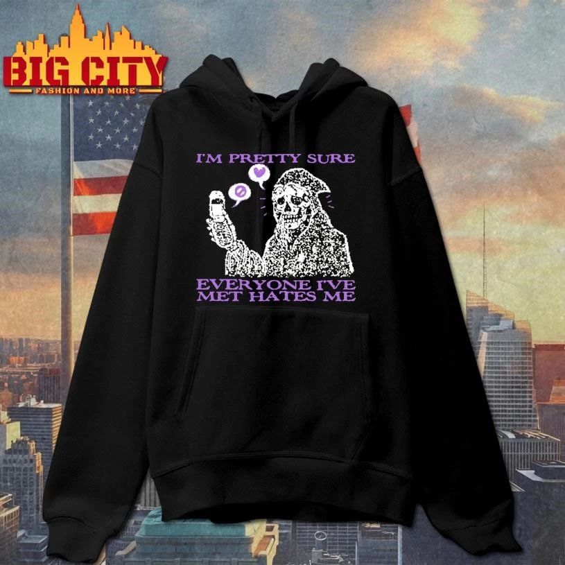 Im Pretty Sure Everyone Ive Met Hates Me Grim Reaper Skeleton Flip Phone Meme Shirt