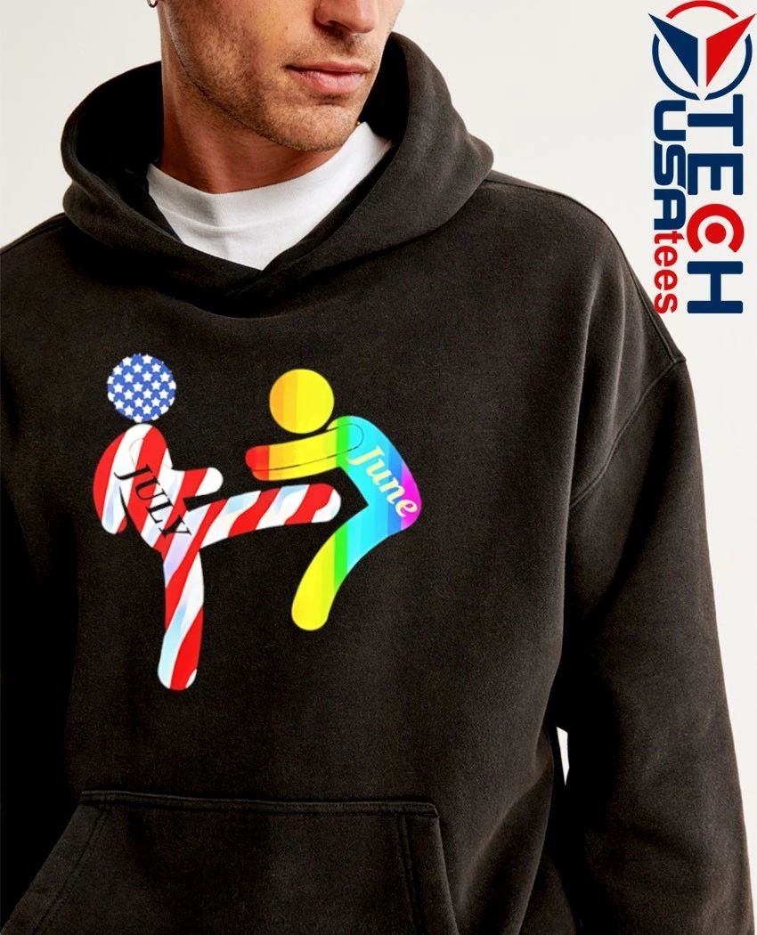 July Independence kick June Pride Month shirt