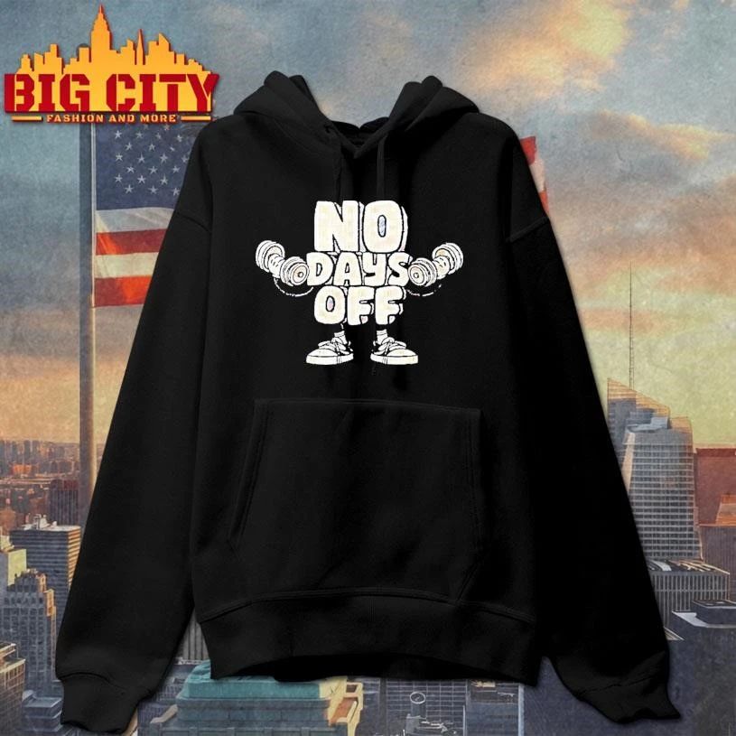 No Days Off Lifting Weightlifting Graphic Shirt