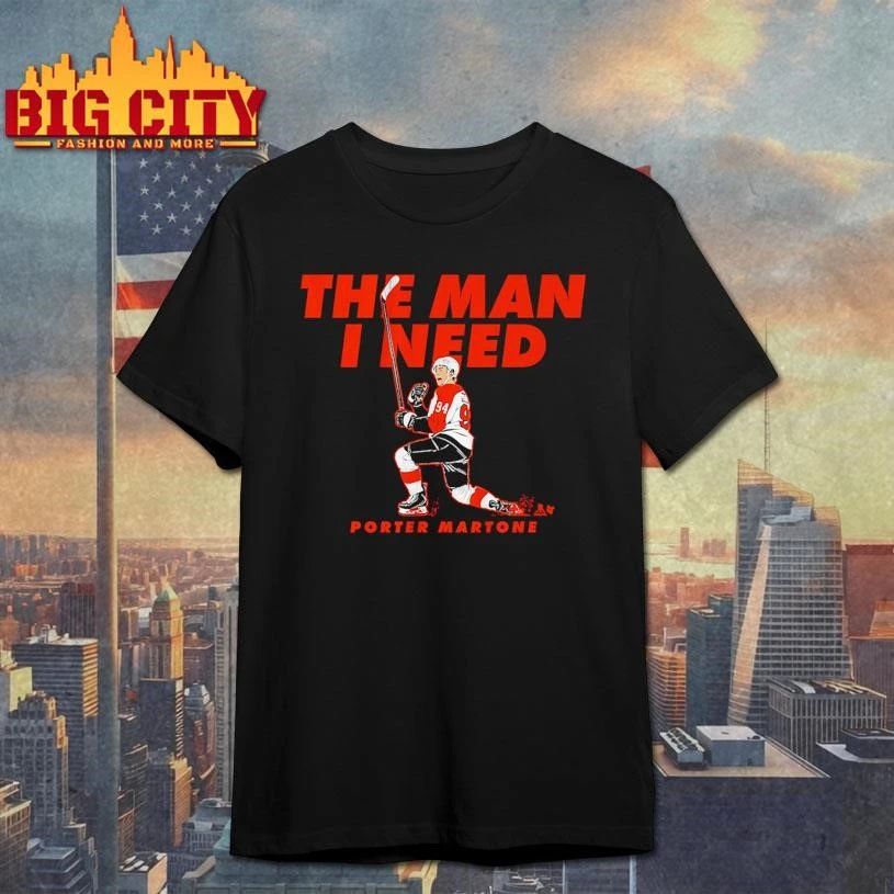 The Man I Need Porter Martone Shirt