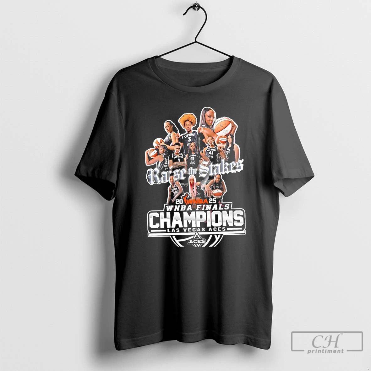 Classic Raise The Stakes Las Vegas Aces Wnba Final Champions 2025 T Shirts