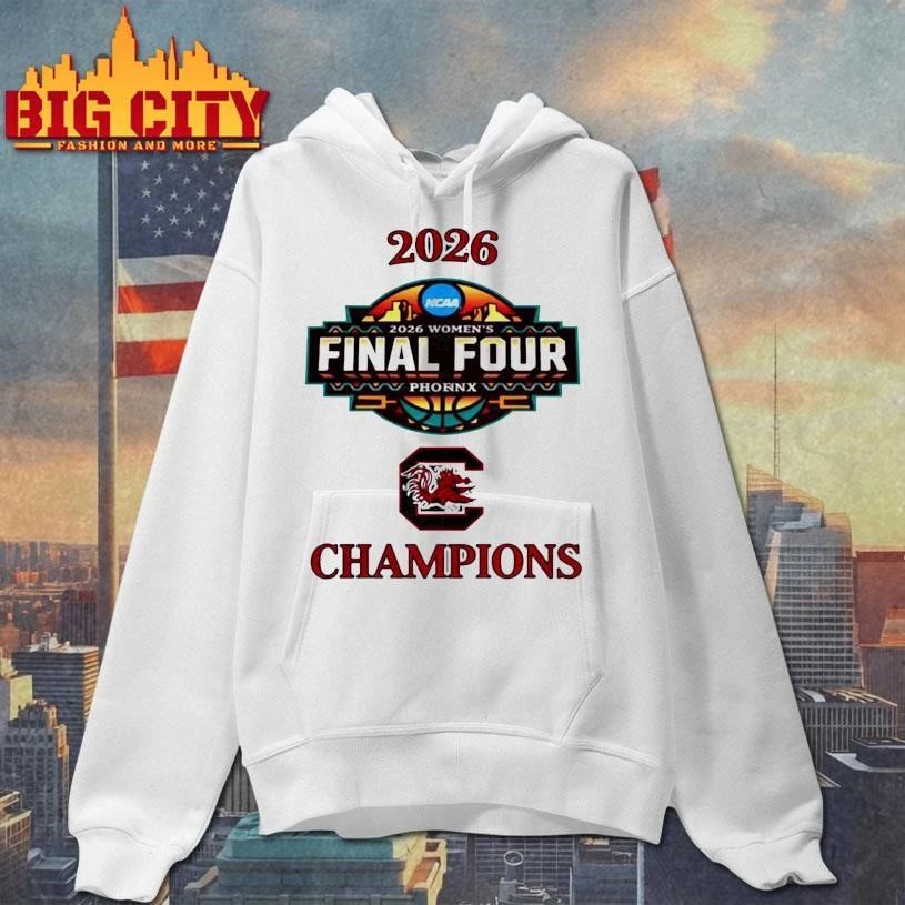 South Carolina Gamecocks ’26 NCAA Women’s Basketball Final Four Phoenix AZ Champions Shirt