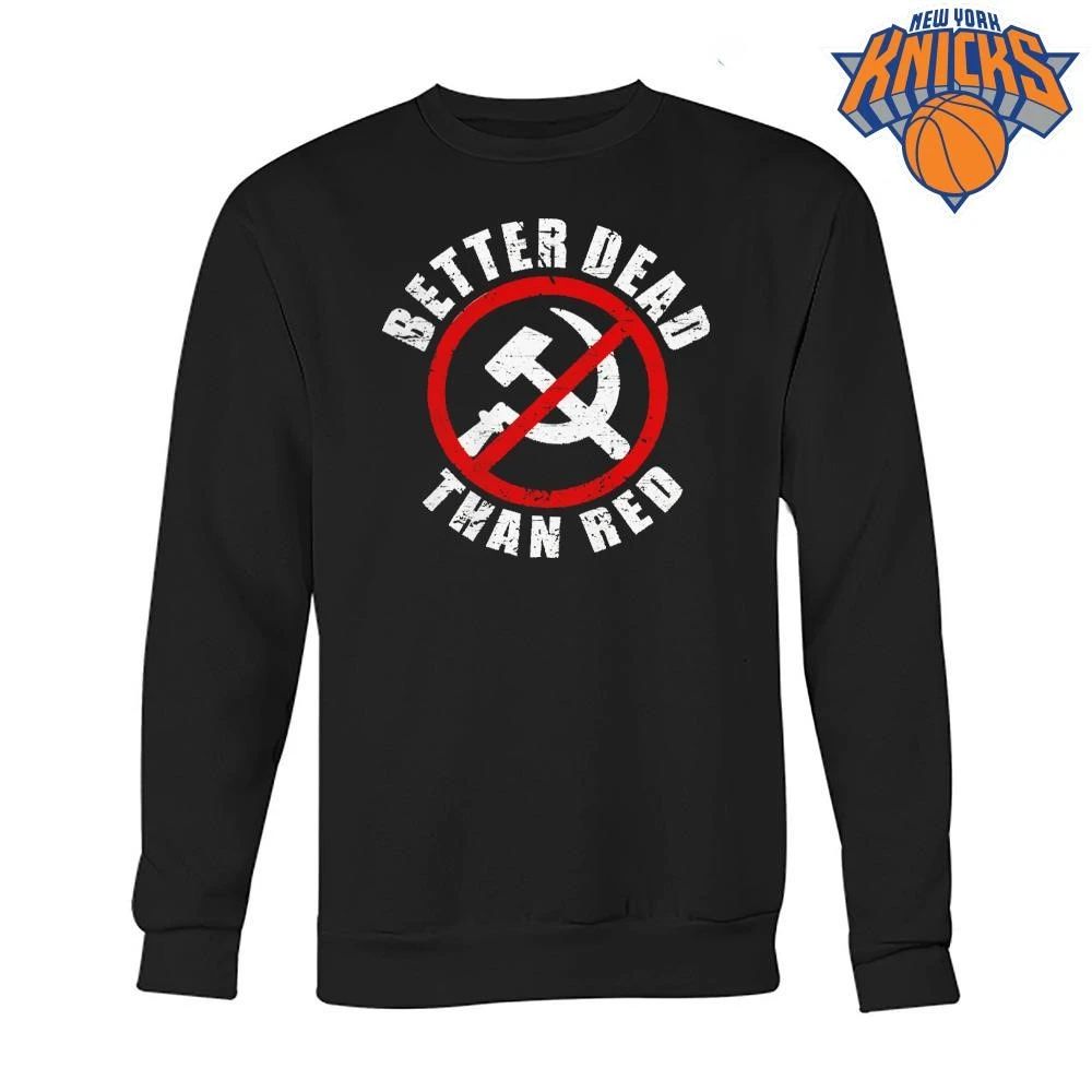 Better Dead Than Red Anti Communist Political Vintage Distressed Graphic Shirt