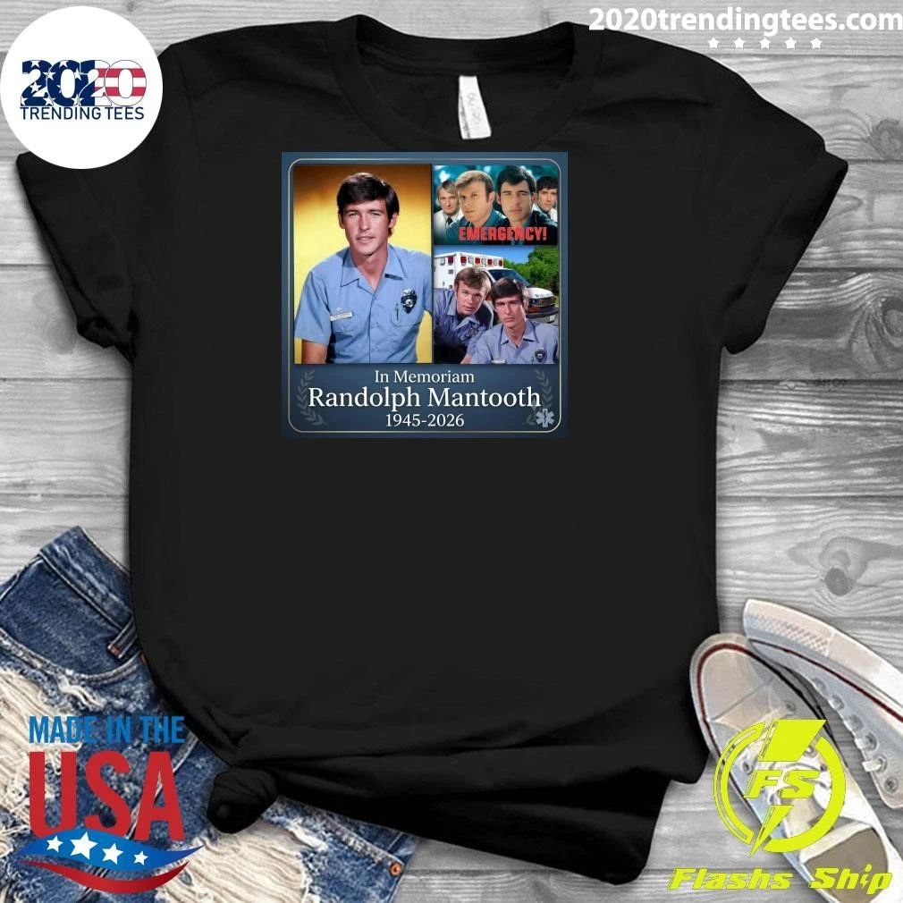 In Memoriam Randolph Mantooth 1945-2026 Shirt