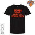Iran Away From The Epstein Files Funny Meme Political Statement Shirt