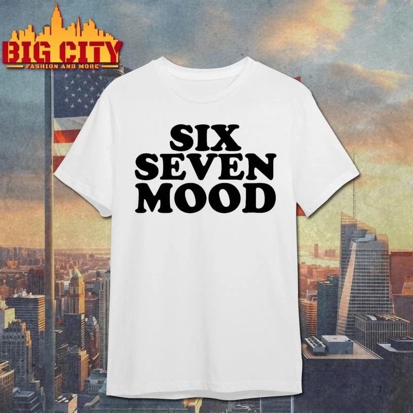 Six Seven Mood Graphic Shirt