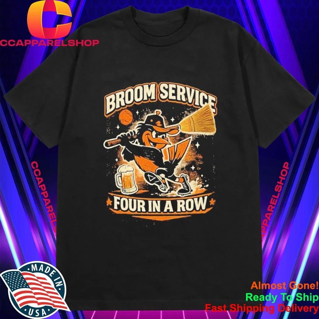 Orioles Broom Service Four In A Row Shirt