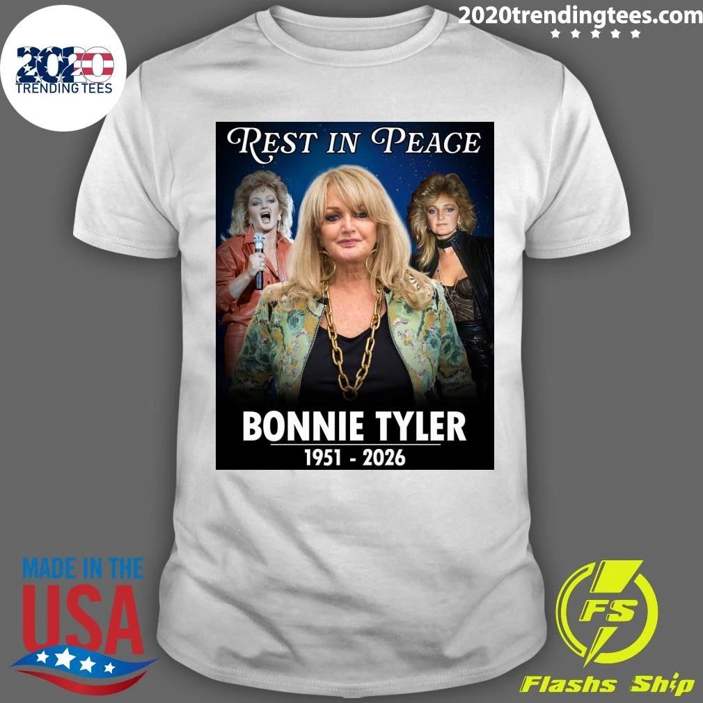 Rest in Peace Bonnie Tyler 1951-2026 Shirt