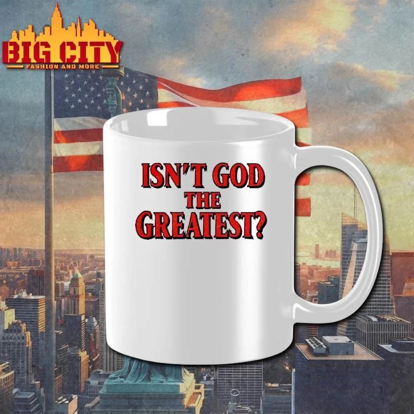 Isn’t God The Greatest Red Gothic Font Christian Faith Quote T Shirt